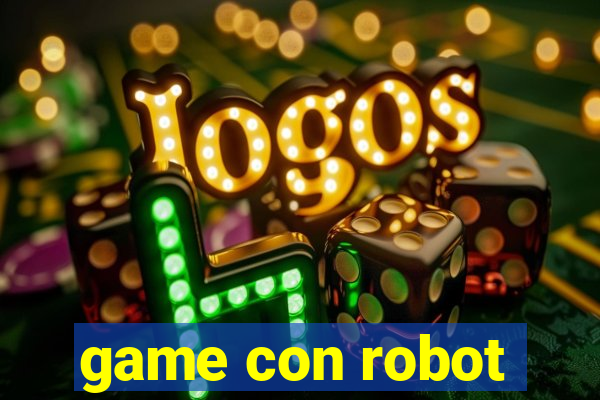 game con robot