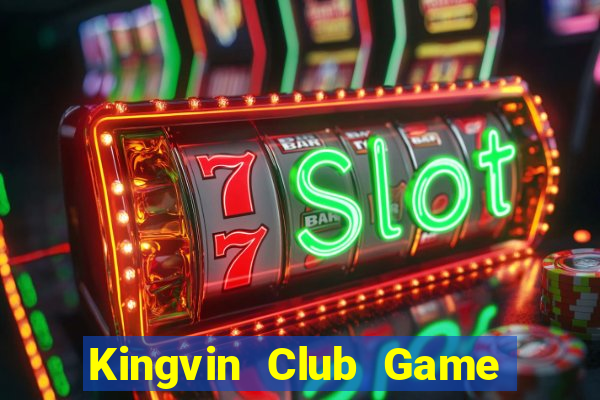 Kingvin Club Game Bài Baccarat