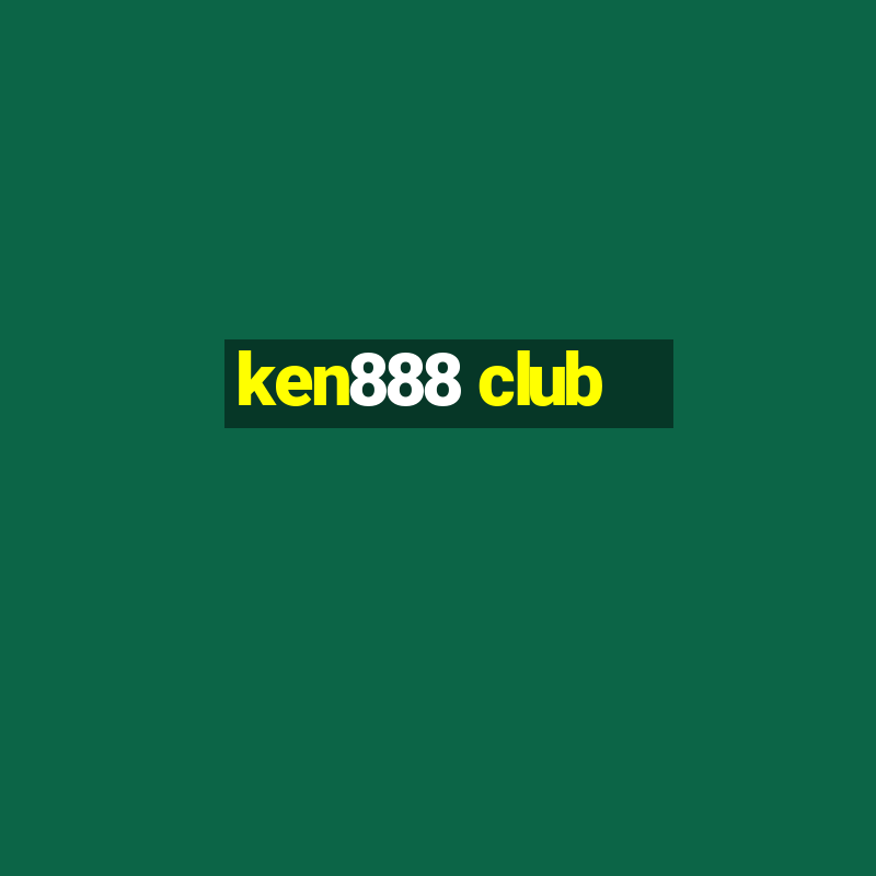 ken888 club