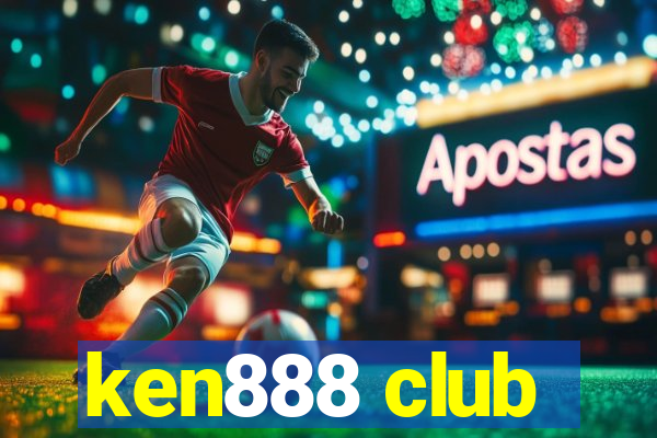 ken888 club