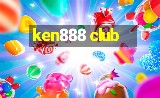 ken888 club