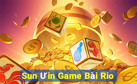 Sun Ưin Game Bài Rio