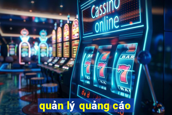 quản lý quảng cáo