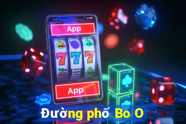 Đường phố Bo O