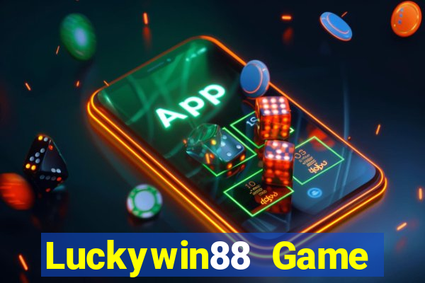 Luckywin88 Game Bài Kubet