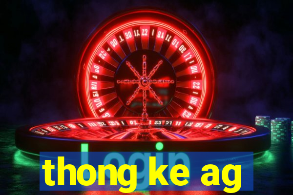 thong ke ag