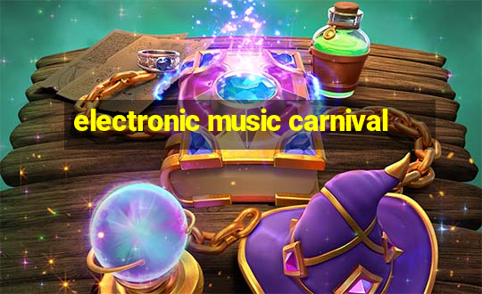 electronic music carnival