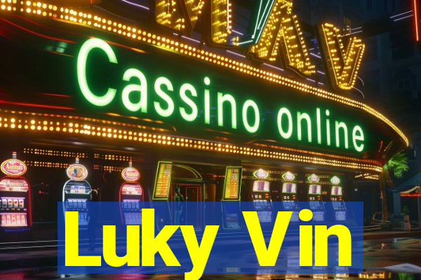 Luky Vin