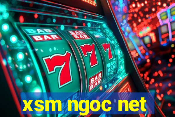 xsm ngoc net