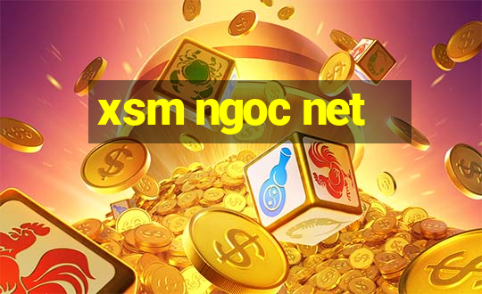 xsm ngoc net