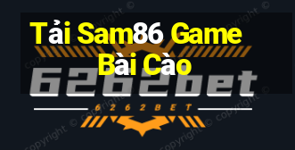 Tải Sam86 Game Bài Cào