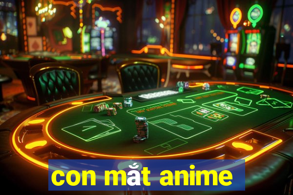 con mắt anime