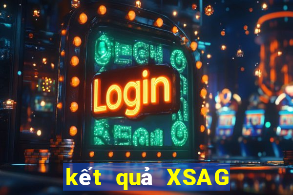 kết quả XSAG ngày 16