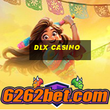 dlx casino