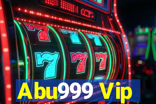 Abu999 Vip