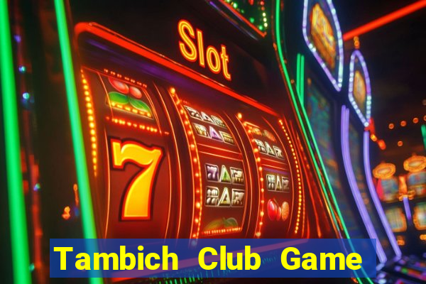 Tambich Club Game Bài Las Vegas