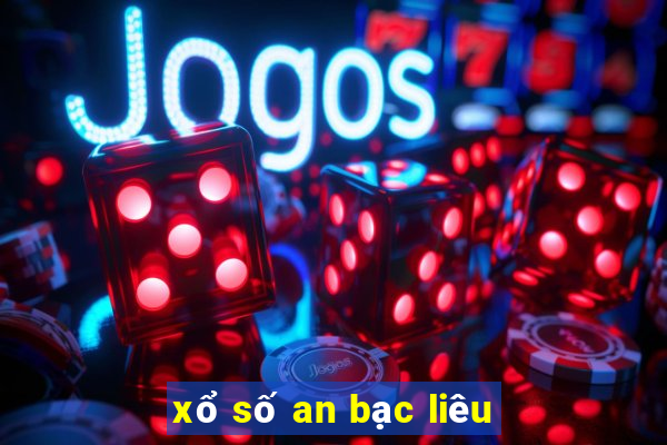 xổ số an bạc liêu