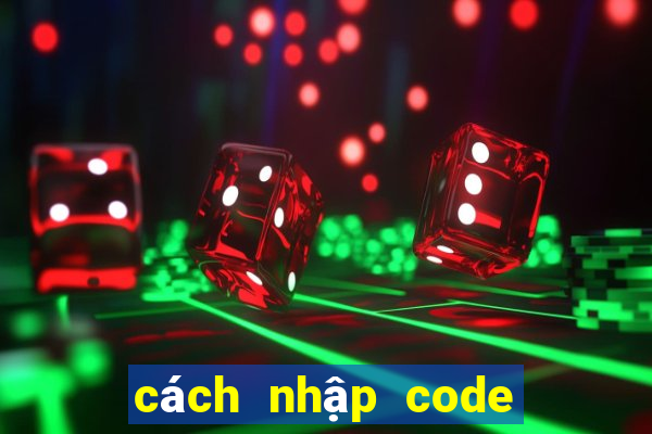 cách nhập code gacha club