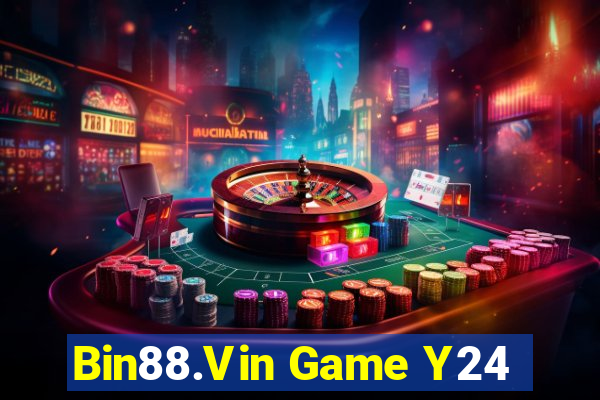 Bin88.Vin Game Y24