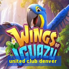 united club denver