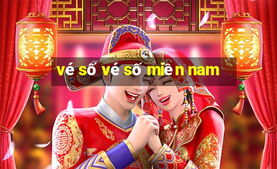 vé số vé số miền nam