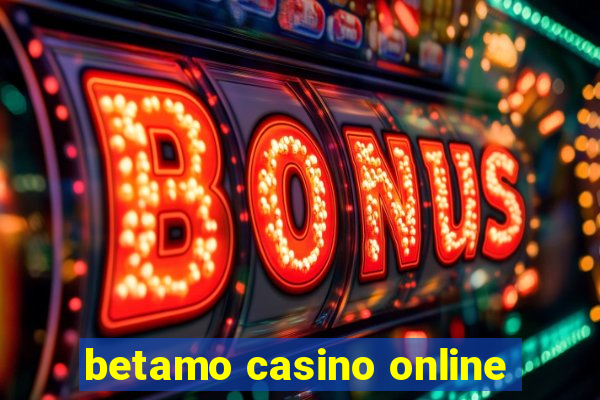 betamo casino online