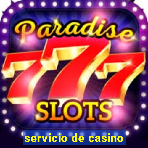 servicio de casino