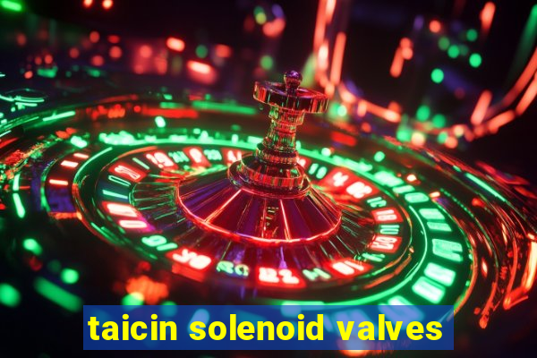 taicin solenoid valves