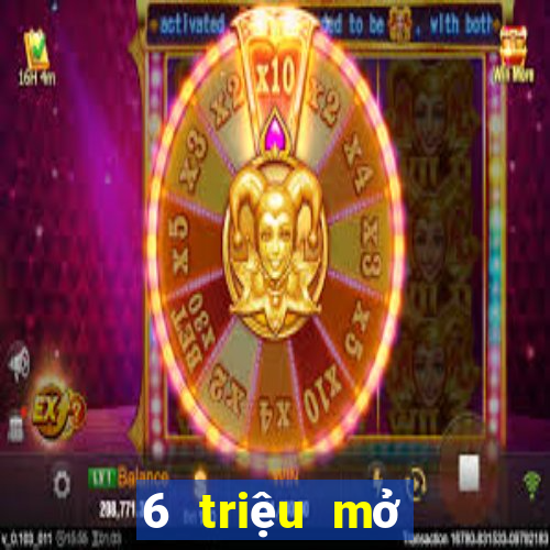 6 triệu mở tài khoản