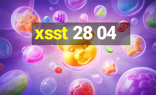 xsst 28 04