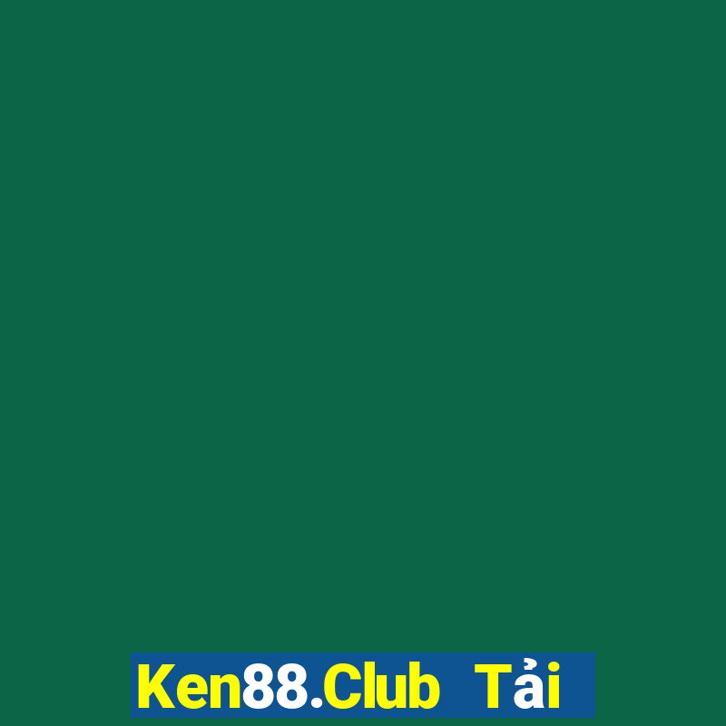 Ken88.Club Tải Game Bài Nhất Vip