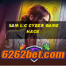 sâm lốc cyber game hack