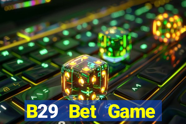 B29 Bet Game Đánh Bài Ông Trùm Poker