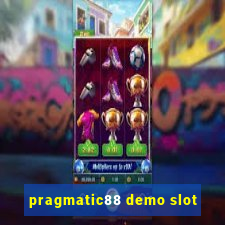 pragmatic88 demo slot