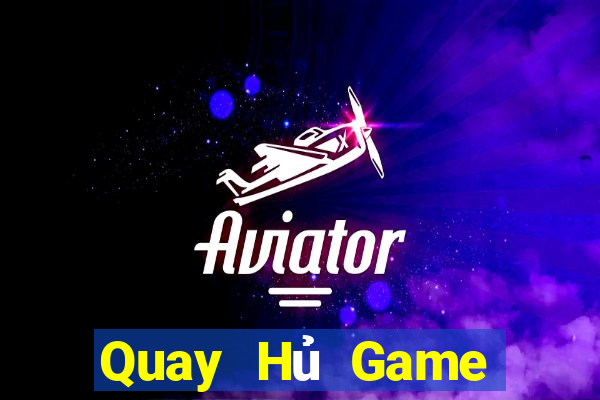 Quay Hủ Game Bài 24H