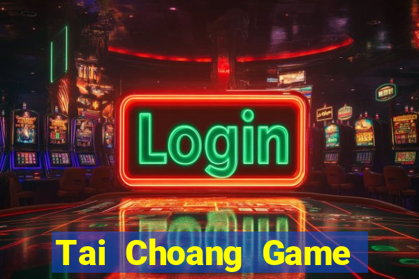 Tai Choang Game The Bài Hack