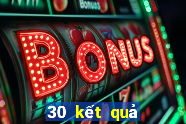 30 kết quả xổ số gia lai