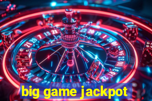 big game jackpot