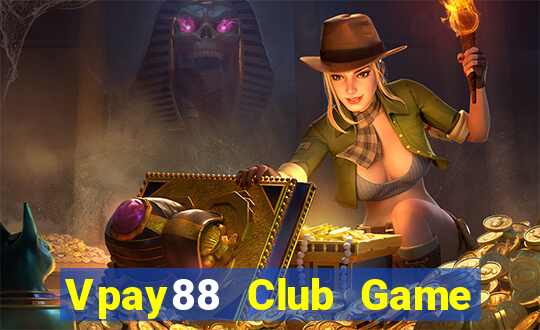 Vpay88 Club Game Bài G88