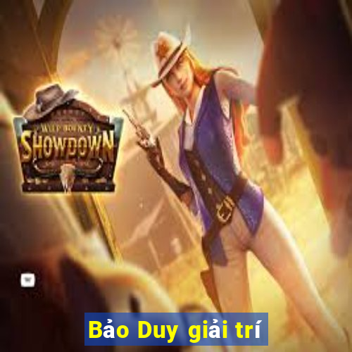 Bảo Duy giải trí