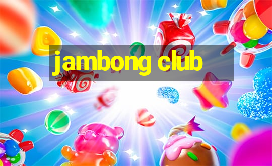 jambong club