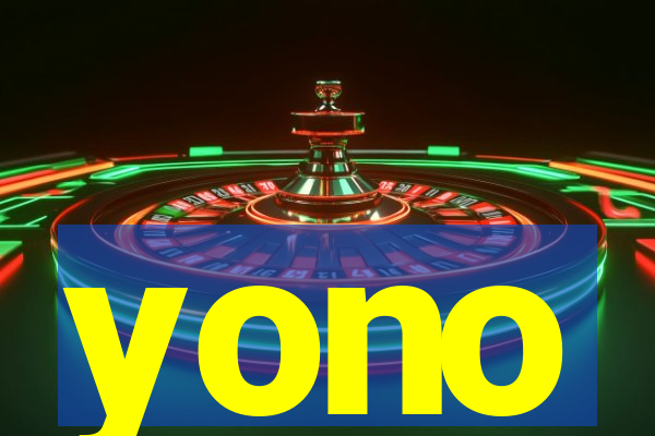 yono