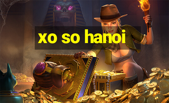 xo so hanoi