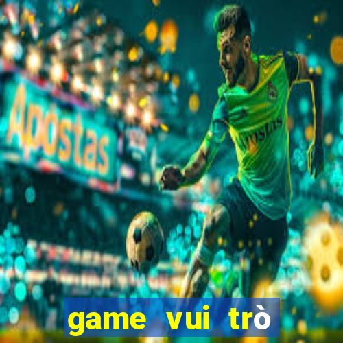 game vui trò chơi con mực