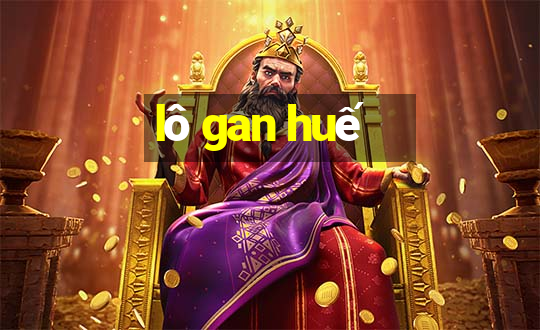 lô gan huế