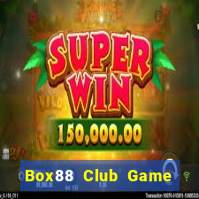 Box88 Club Game Bài 52