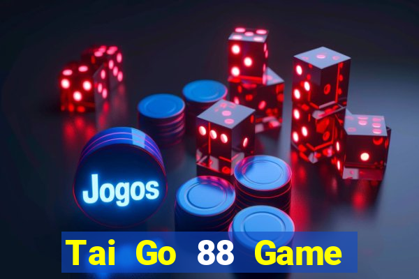 Tai Go 88 Game Bài B52