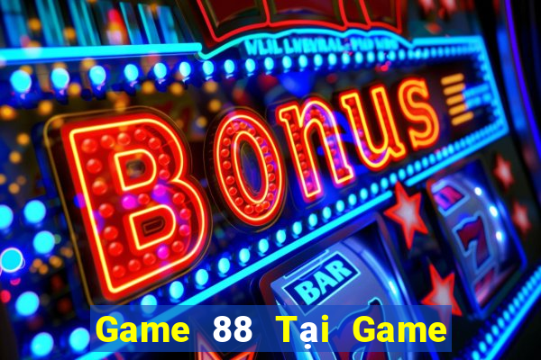 Game 88 Tại Game Bài B52 Đổi Thưởng