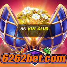 86 vin club