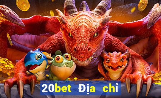 20bet Địa chỉ tải về Caiyoudo